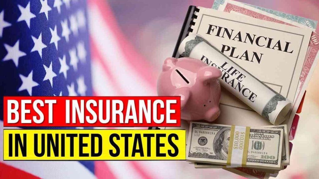 Top 10 Insurance Plans in the USA